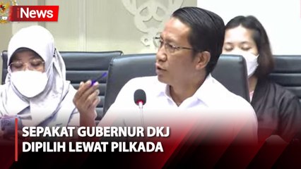 Rapat DPR-Pemerintah Sepakat Gubernur DKJ Dipilih Lewat Pilkada tapi Hanya Satu Putaran