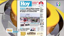 Titulares de prensa dominicana lunes 18 de marzo 2024 | Hoy Mismo