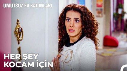 Dünyanın En Fedakar Eşi - Umutsuz Ev Kadınları 123. Bölüm
