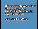 The Lake Champlain Monster, and the King James Bible Code