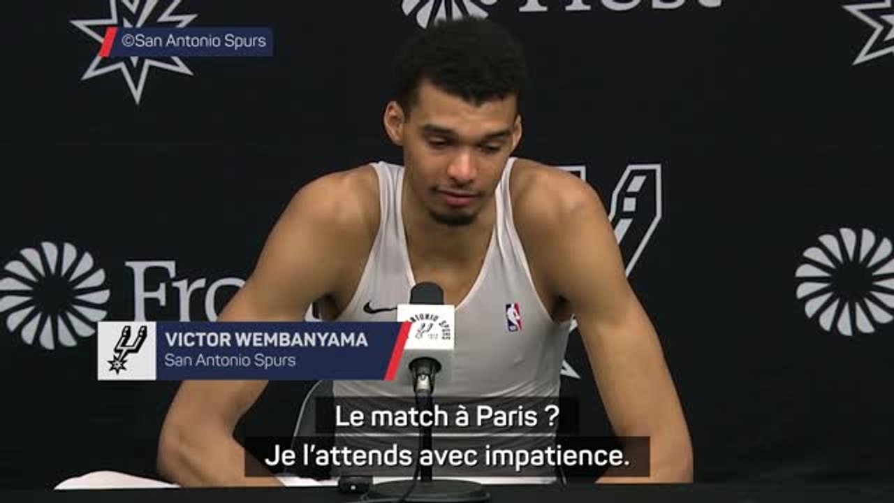 Spurs - Wembanyama : "Le match à Paris ? Je l'attends avec impatience"