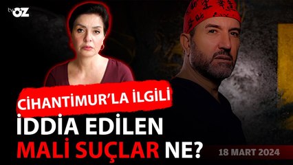 BÜLENT CİHANTİMUR’LA İLGİLİ İDDİA EDİLEN MALİ SUÇLAR NELER ?