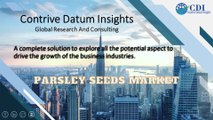 Parsley Seeds Market - Global Industry Analysis, Size, Share, Growth Opportunities, Future Trends, Covid-19 Impact, SWOT Analysis, Competition and Forecasts 2022 to 2030