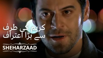 کریم کی طرف سے بڑا اعتراف | Sheharzaad - قسط نمبر 8
