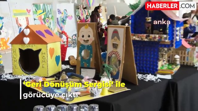 Ankara Büyükşehir Belediyesi Çocuk Kulüpleri Geri Dönüşüm Sergisi