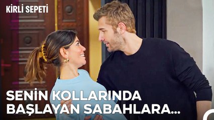 Romantizmin Suyuna Ekmek Banmak Bu Olsa Gerek - Kirli Sepeti 24. Bölüm