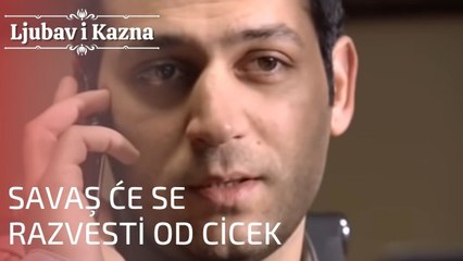 Savaş će se razvesti od Cicek | Ljubav i Kazna - Epizoda 12
