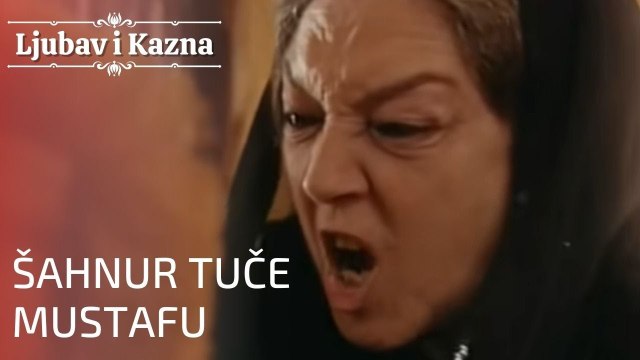 Šahnur tuče Mustafu | Ljubav i Kazna - Epizoda 13