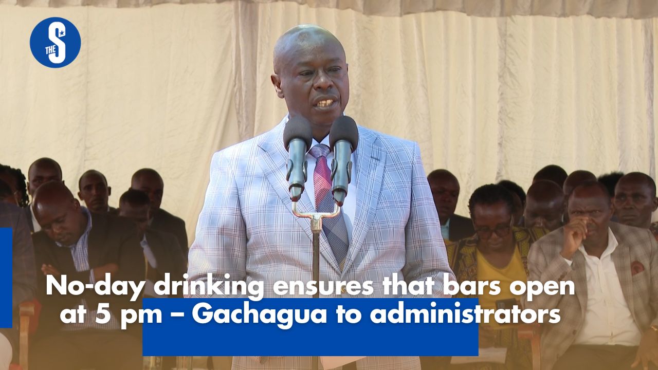 No day drinking ensure bars open at 5 pm – Gachagua to administrators