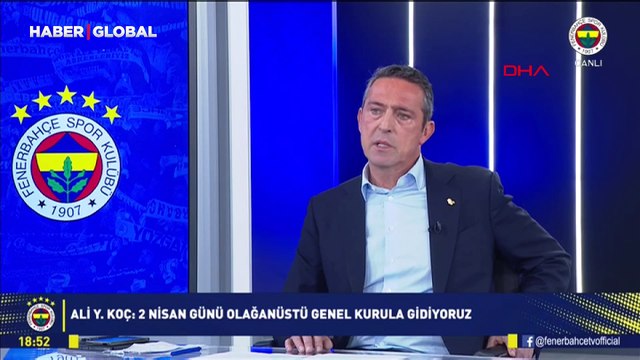 Ali Koç: Dün gecenin mağduru Fenerbahçe Spor Kulübü'dür!