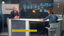 CETA : Si l'accord n'est pas voté au Sénat, 