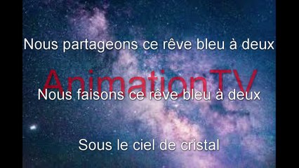 Ce reve bleu-ALADDIN KARAOKE