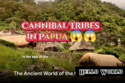  Cannibal Tribes in Papua Indonesia