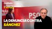 Editorial de Luis Herrero: El PSOE adelanta el archivo de la denuncia contra Sánchez por incompatibilidades