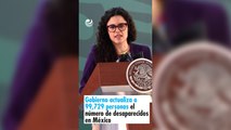 Gobierno actualiza a 99,729 personas el número de desaparecidos en México