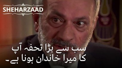 سب سے بڑا تحفہ آپ کا میرا خاندان ہونا ہے۔ | Sheharzaad - قسط نمبر 29