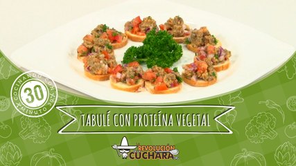 La Revolución de la Cuchara: Tabulé con proteína vegetal.