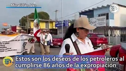 Estos son los deseos de los petroleros al cumplirse 86 años de la expropiación