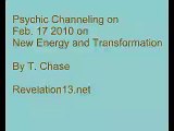 Psychic channeling on Feb. 17 2010 on New Energy and World Transformation