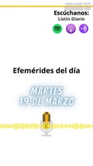 Efemérides Martes 18 Marzo 2024