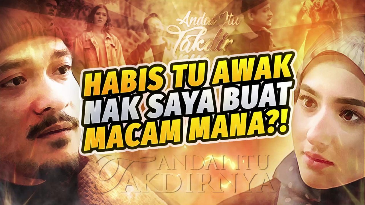 Andai Itu Takdirnya [ EP 01 | Part 02] | Eng Sub