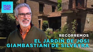 VISITAMOS el JARDÍN de Josi Giambastiani de Silveyra con Juan Miceli | Mas Chic
