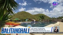 Mga lokal na opisyal at iba pang posibleng may kinalaman sa pagpapatayo ng resort sa Chocolate Hills sa Bohol, iniimbestigahan ng DILG | BT