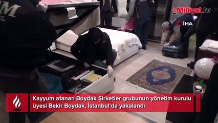 Bekir Boydak İstanbul'da yakalandı