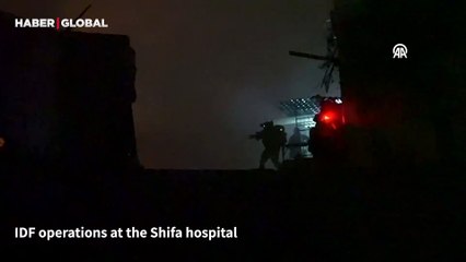 İsrail ordusu yayınladı: Şifa Hastanesi'ne düzenlenen baskın kamerada