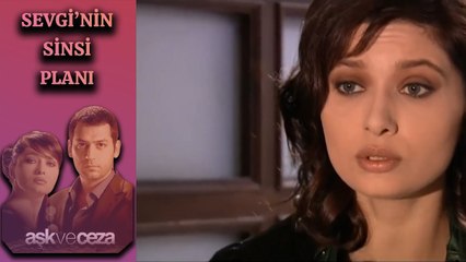 Sevgi'nin Planı İşe Yaradı! | Aşk ve Ceza 4. Bölüm