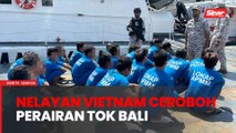 Nelayan Vietnam ditahan, nilai rampasan hampir RM3 juta