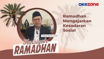 TAUSIYAH Ramadhan Rizaludin Iskandar S.Ag,MSI : Ramadhan Mengajarkan Kesadaran Sosial