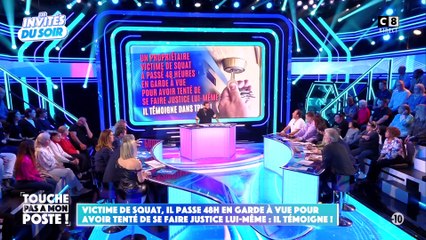 Victime de squat, il passe 48h en garde à vue pour avoir tenté de se faire justice lui-même