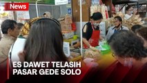 Nikmatnya Es Dawet Telasih Pasar Gede Solo, Minuman Legendaris untuk Berbuka Puasa