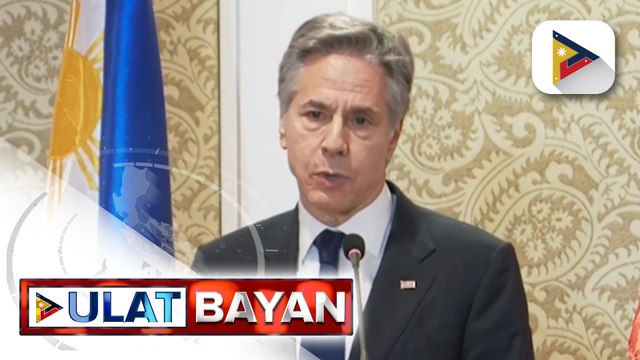 U.S. Sec. of State Antony Blinken, tiniyak ang buong suporta sa Pilipinas sa gitna ng isyu sa...