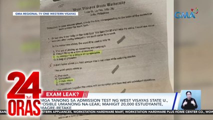 Mga tanong sa admission test ng West Visayas State U., posible umanong na-leak; mahigit 20,000 estudyante, magre-retake | 24 Oras