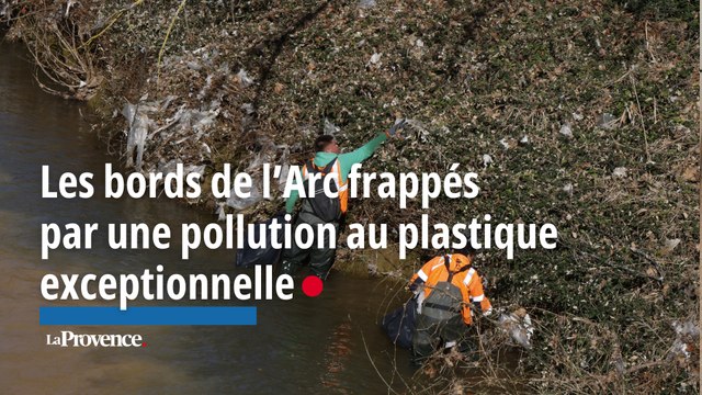 Les bords de l’Arc frappés par une pollution au plastique exceptionnelle