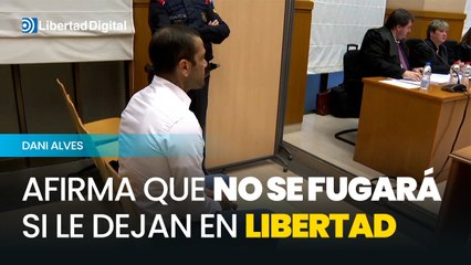 Alves afirma a la Audiencia de Barcelona que no se fugará si le dejan en libertad