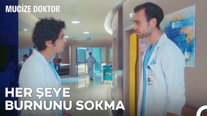 Artık Benim Sınırlarıma Saygı Duyacaksın - Mucize Doktor 32. Bölüm