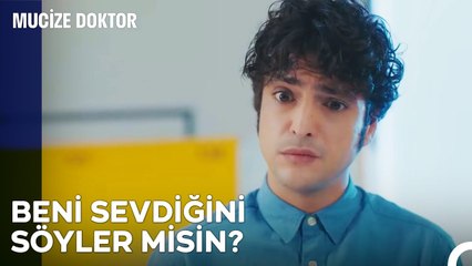 Eşyalarına Bile Dokunmama İzin Veriyorsun - Mucize Doktor 32. Bölüm