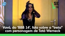 Vavá do 'BBB 14', fala sobre sua 