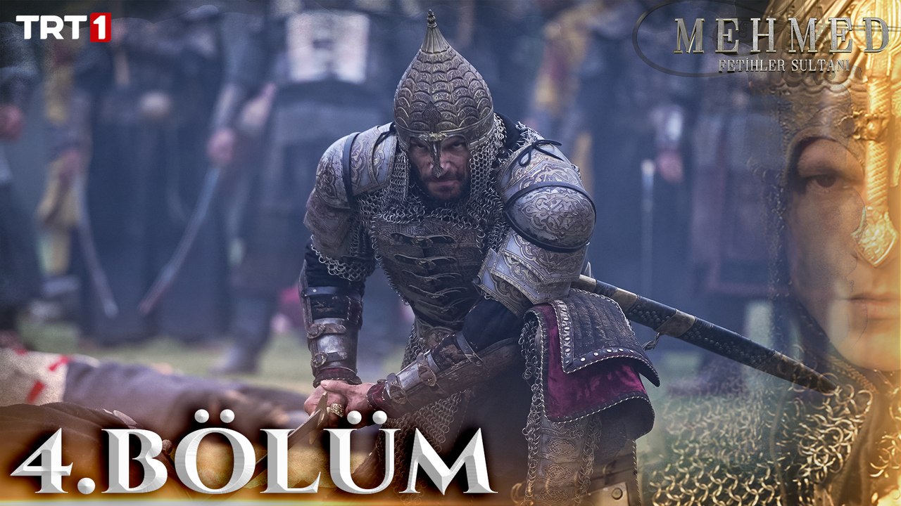 Mehmed: Fetihler Sultanı 4. Bölüm