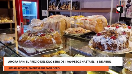 Ahora Pan el precio del kilo será de 1700 pesos hasta el 15 de abril