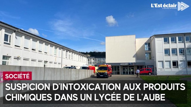 Suspicion d’intoxication aux produits chimiques dans un lycée de l'Aube