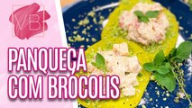 Receita sem glúten de PANQUECA COM BRÓCOLIS  -  Você Bonita (19/03/2024)