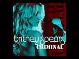 Britney Spears - Criminal (Radio Mix) Audio Official