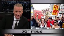 New Rules - Bill Maher on Occupy Wall Street