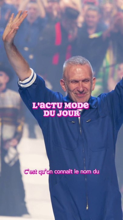 L’ACTU MODE DU JOUR : on connaît le nom du couturier qui réalisera la prochaine collection haute couture Jean-Paul Gaultier !