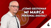 Hablemos de Negocios, Cómo gestionar mi marca personal digital, Mario Abril Freire