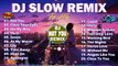 BEST DJ SLOW REMIX _ FULL ALBUM PLAYLIST COCOK BUAT SANTAI 2023 _ DJ SLOW REMIX TERBARU 2023 2024